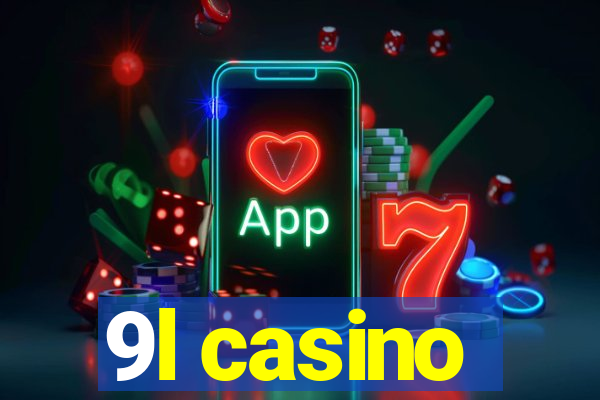 9l casino